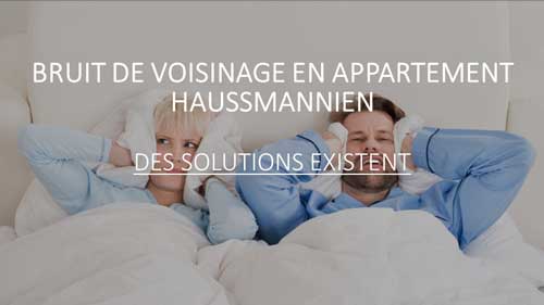 Bruit-de-voisinage-en-appartement-Haussmannien---les-solutions